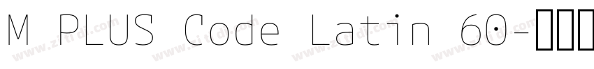M PLUS Code Latin 60字体转换